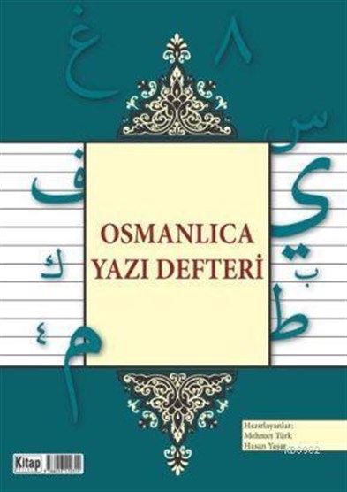 Osmanlıca Yazı Defteri Kitap Dünyası