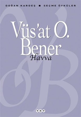 HAVVA-SEÇME ÖYKÜLER / V.O.BENER   YKY