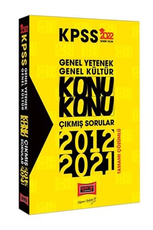 YARGI 2022 GY GK 2012-2021 ÇIKMIŞ ÇÖZÜMLÜ SORULAR